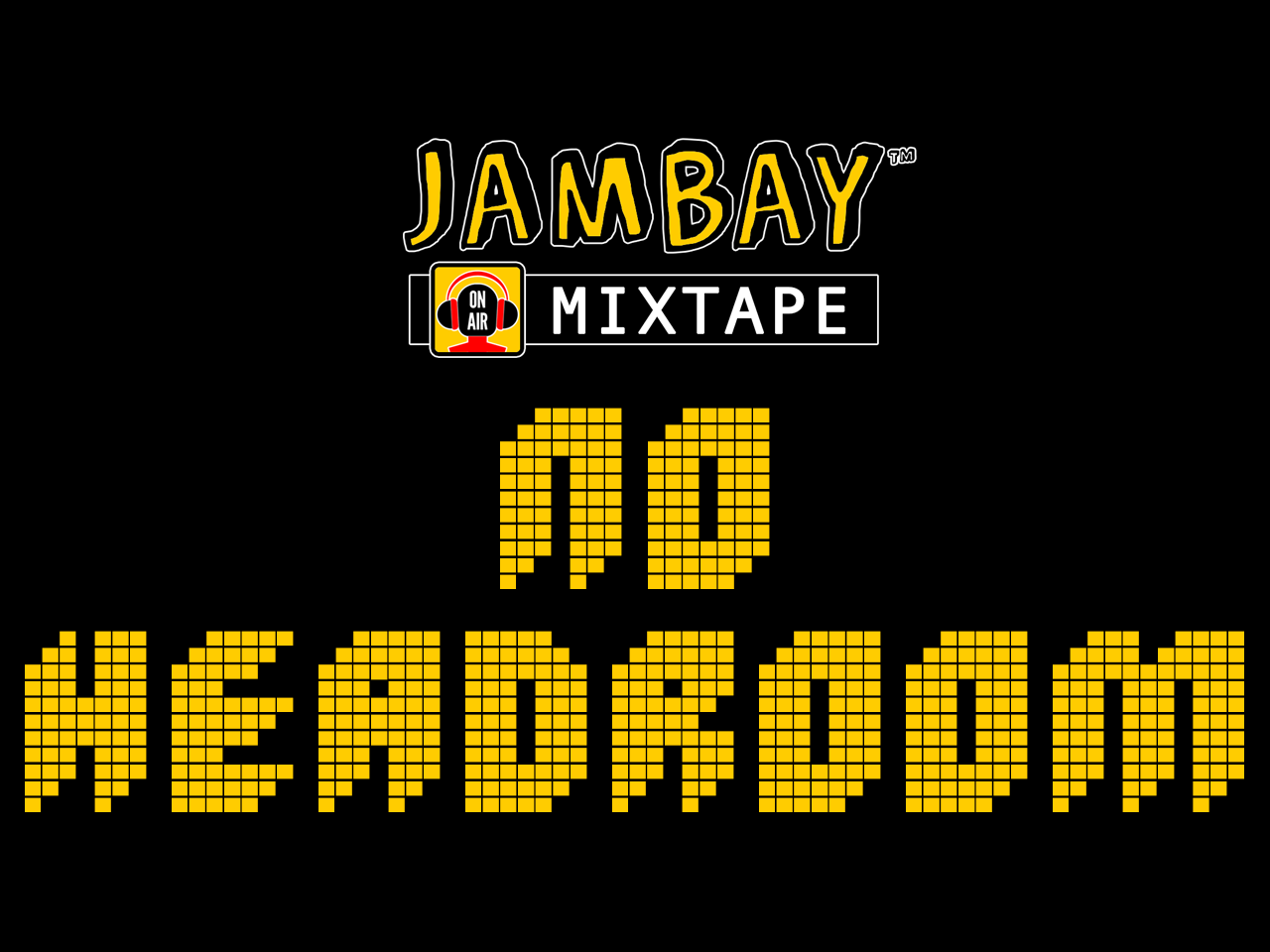 No Headroom