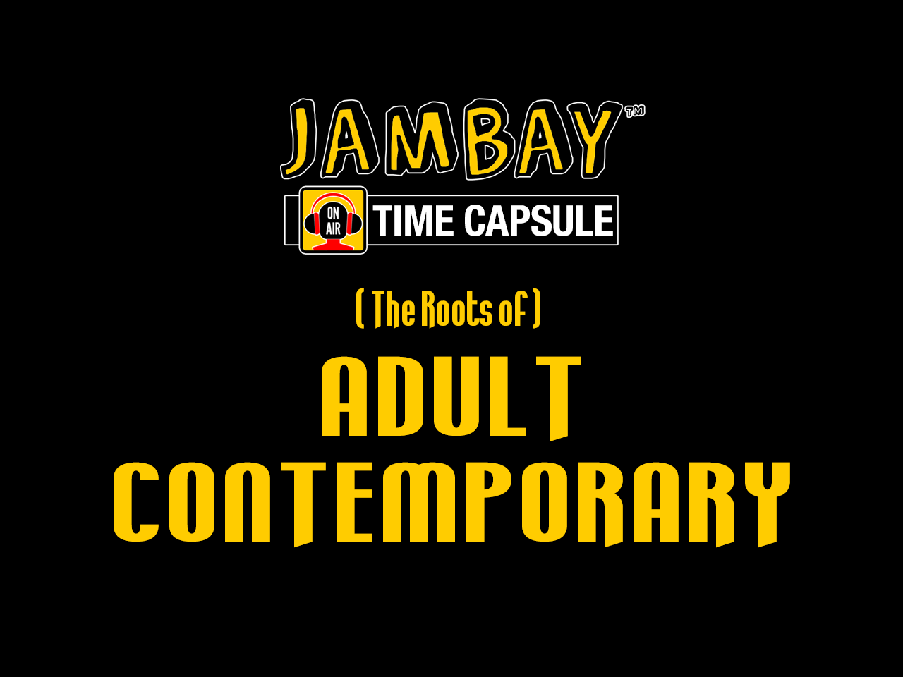Adult Contemporary - The Roots Of